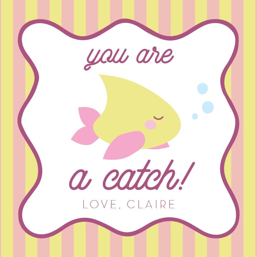 You're A Catch Custom Valentine Tag