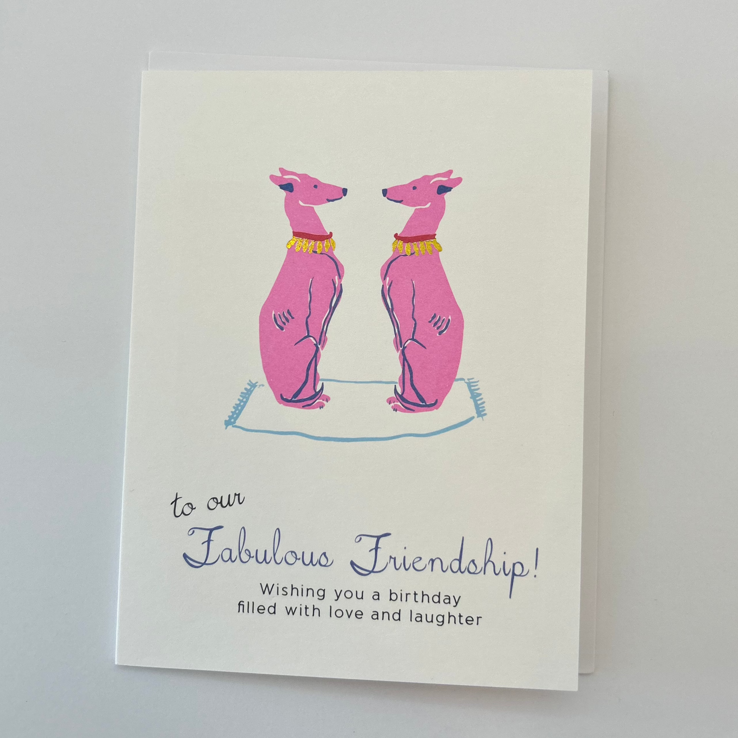 To Our Fabulous Friendship Card