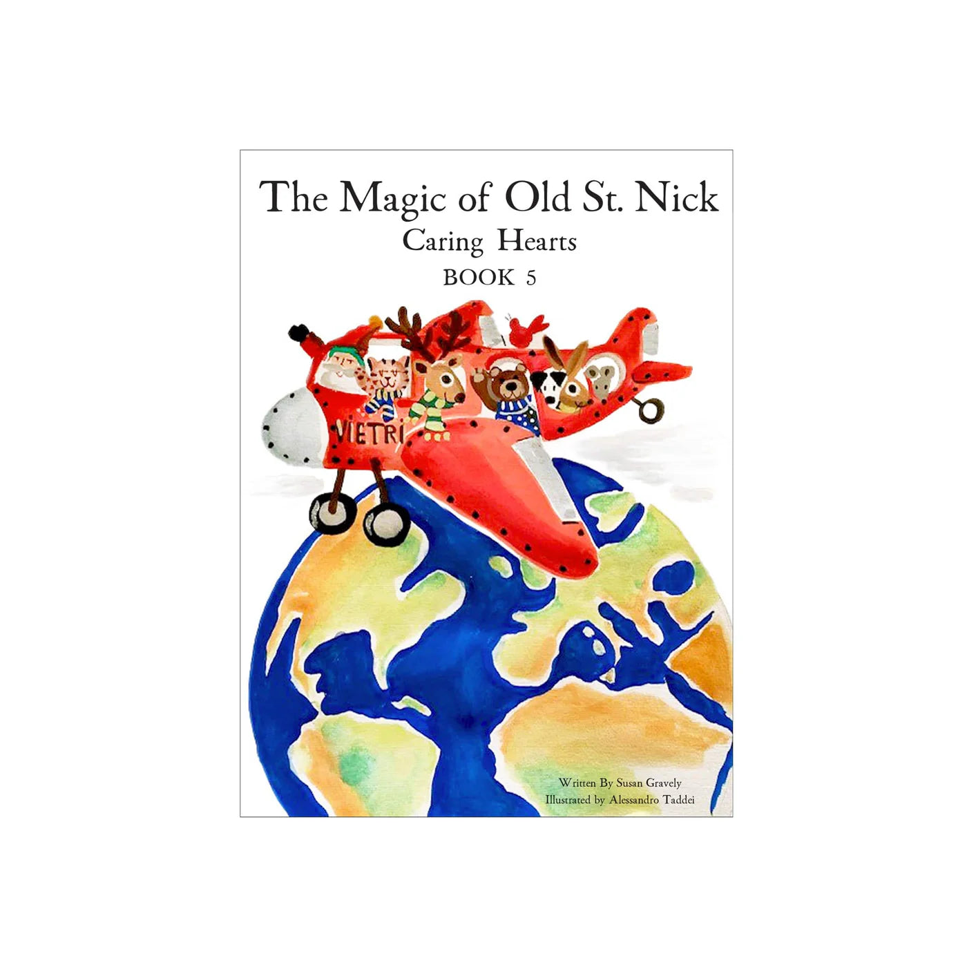 The Magic of Old St. Nick Caring Hearts Book #5