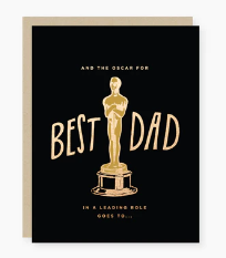 Oscar for the best dad in the leading roll fathers day card