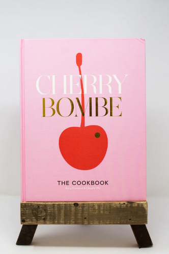 Cherry Bombe: The Cookbook