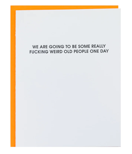 Weird Old People - Letterpress Card