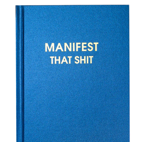 Manifest That Journal