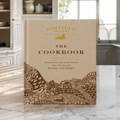 Oakville Grocery: The Cookbook