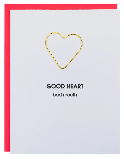 Good Heart Bad Mouth - Paperclip Card