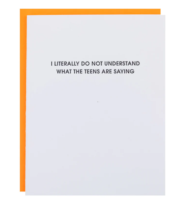 What The Teens Are Saying - Letterpress Card