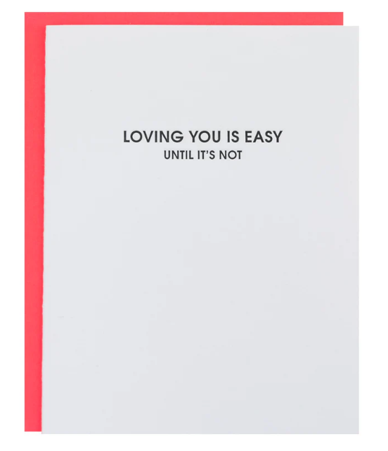 Loving You Is Easy - Letterpress Card