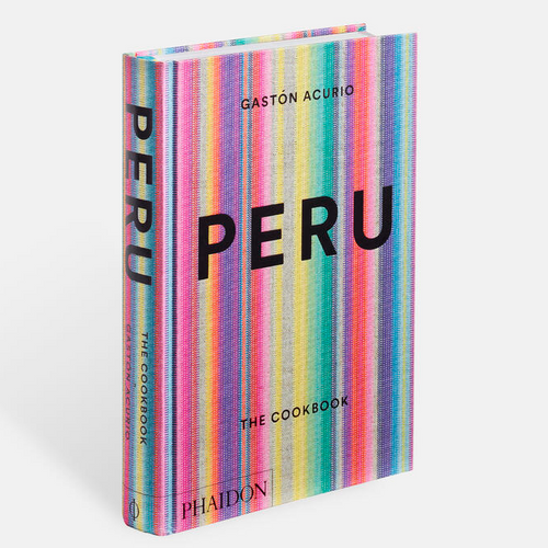 Peru The Cookbook