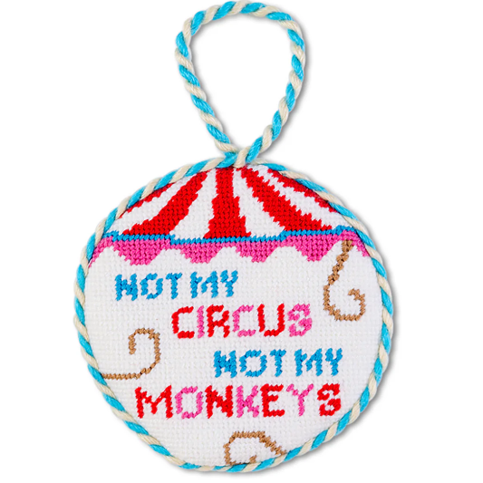 Not My Circus Ornament