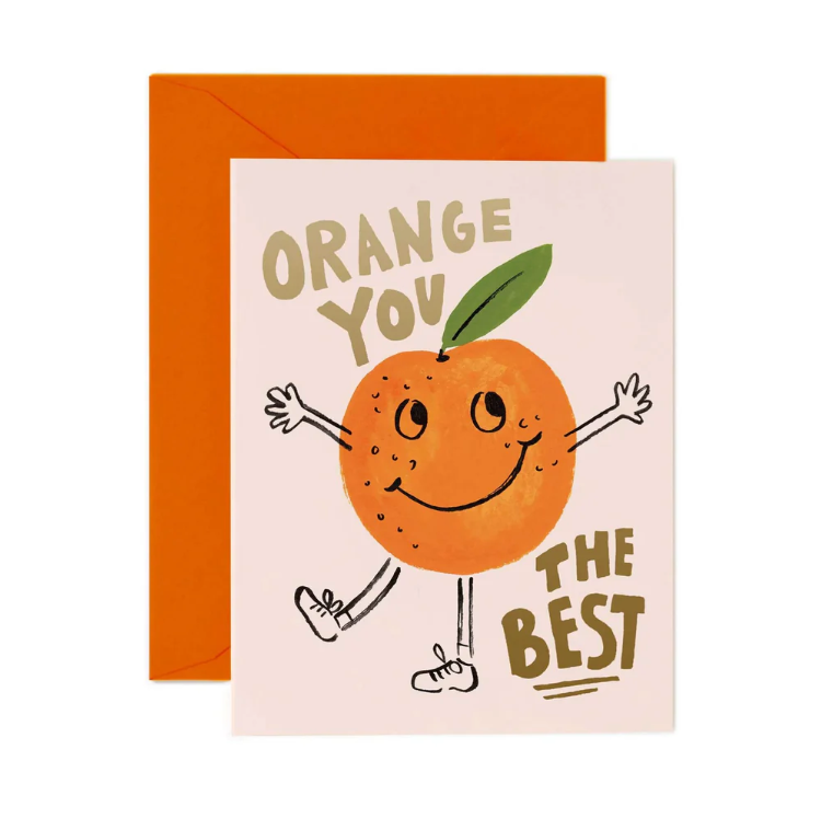 Orange You The Best Card