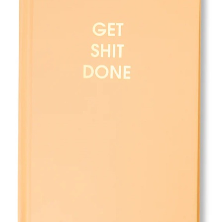 Get Shit Done Journal
