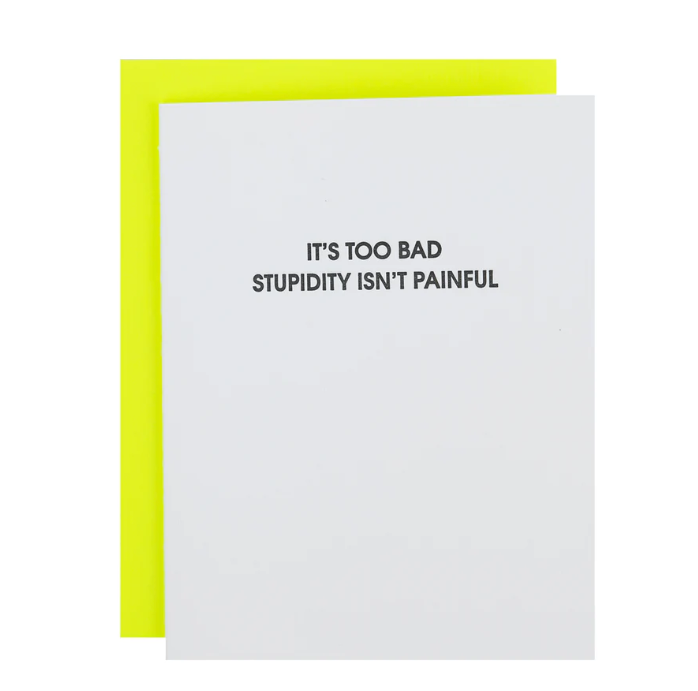 Stupidity Card