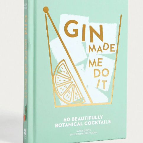 Gin Made Me Do It