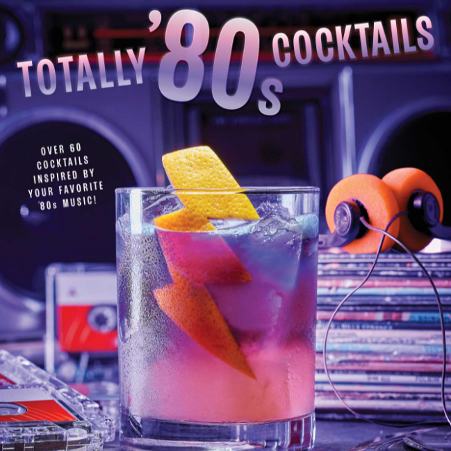 Totally 80's Cocktails