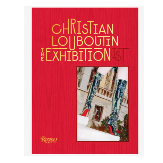 Christian Louboutin The Exhibition(ist)