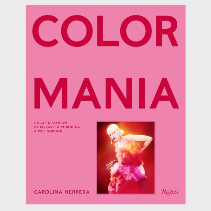 Carolina Herrera: Colormania Book