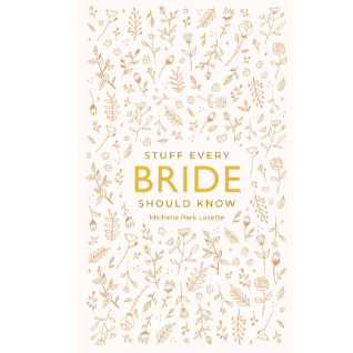 Stuff Every Bride Should Know Book