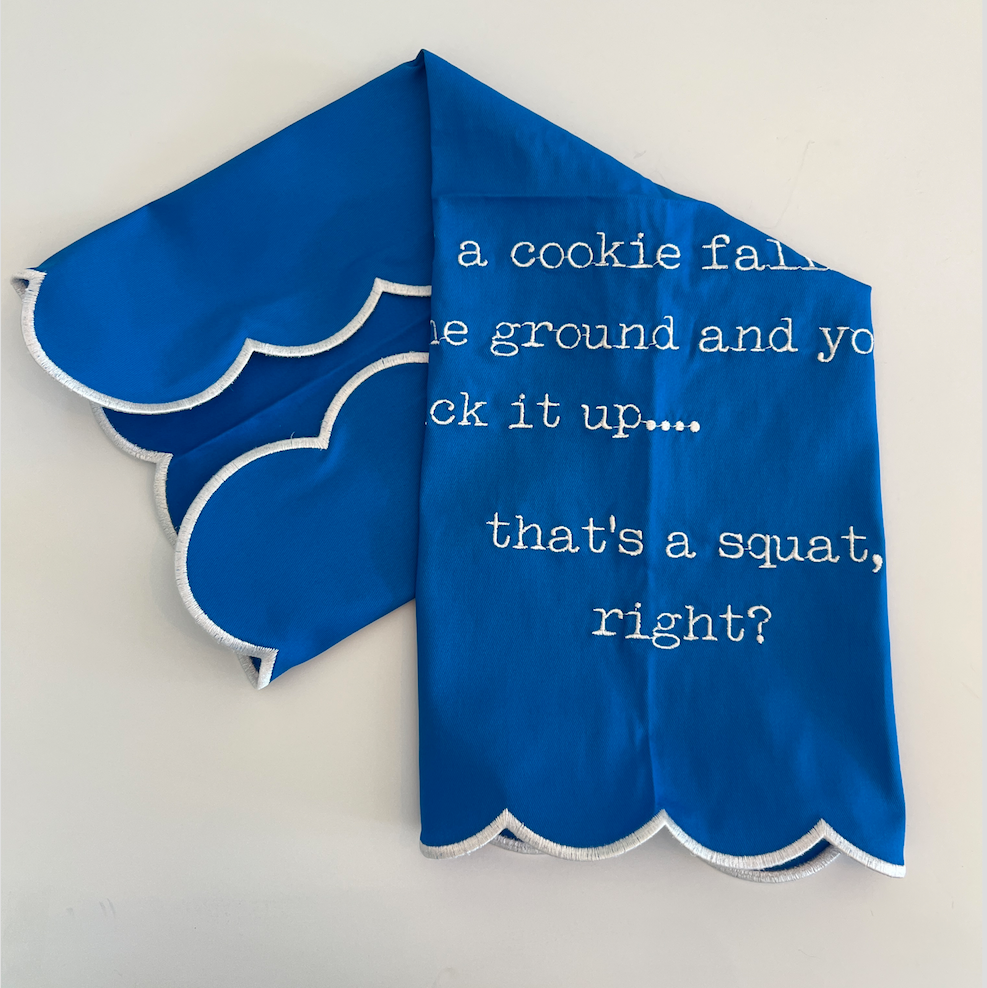 That's a Squat Right Tea Towel