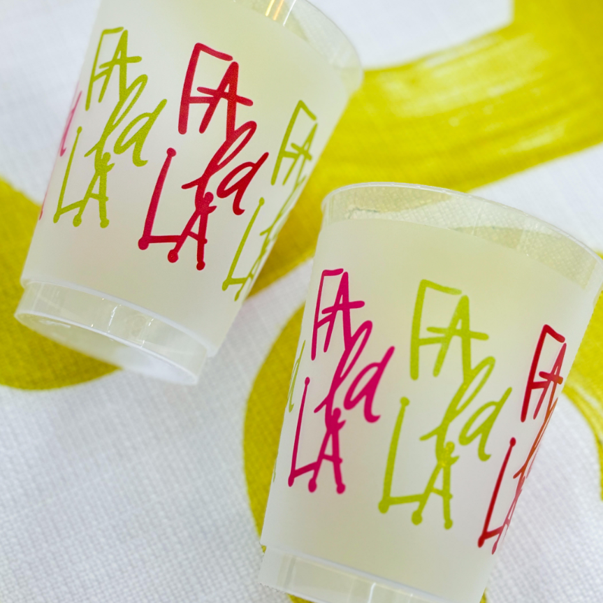 Fa La La Shatterproof Cups