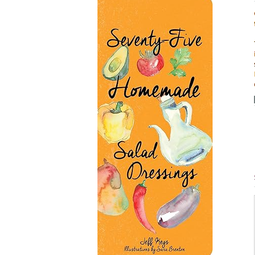 75 Homemade Salad Dressings Book