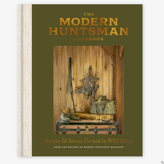 Modern Huntsman Cookbook