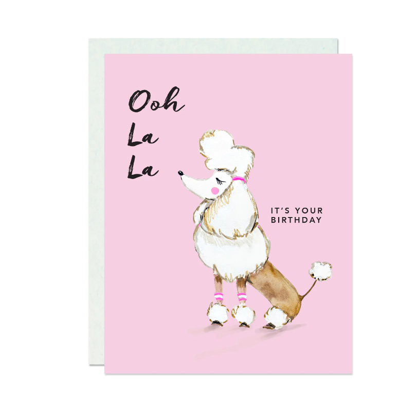 Ooh La La Bday Card