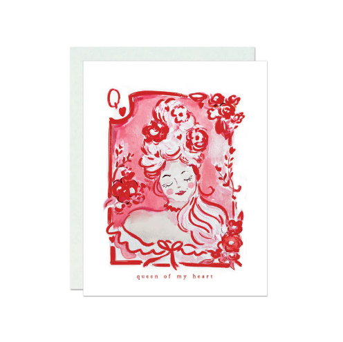 Queen of my Heart Card