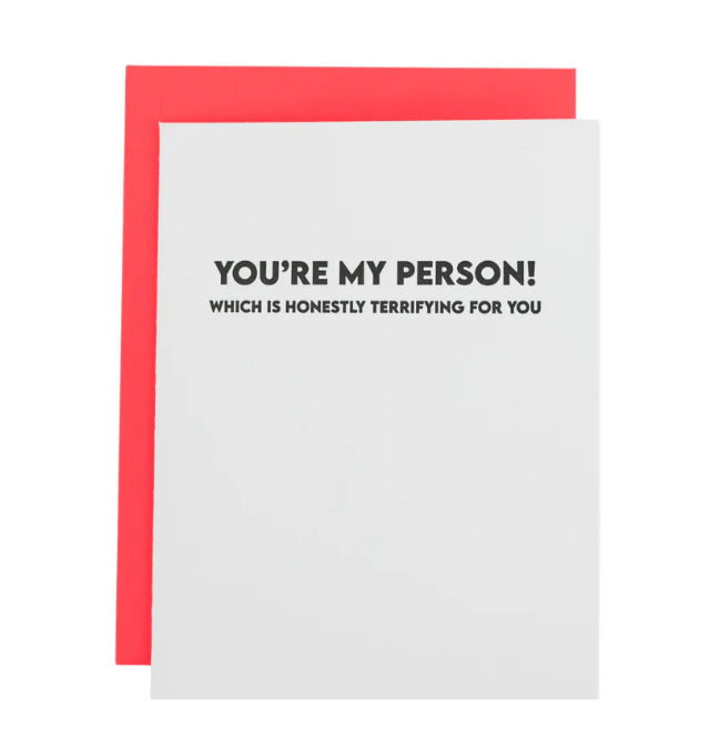 You're my person Card