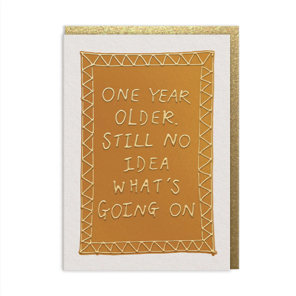 One Year Older Card