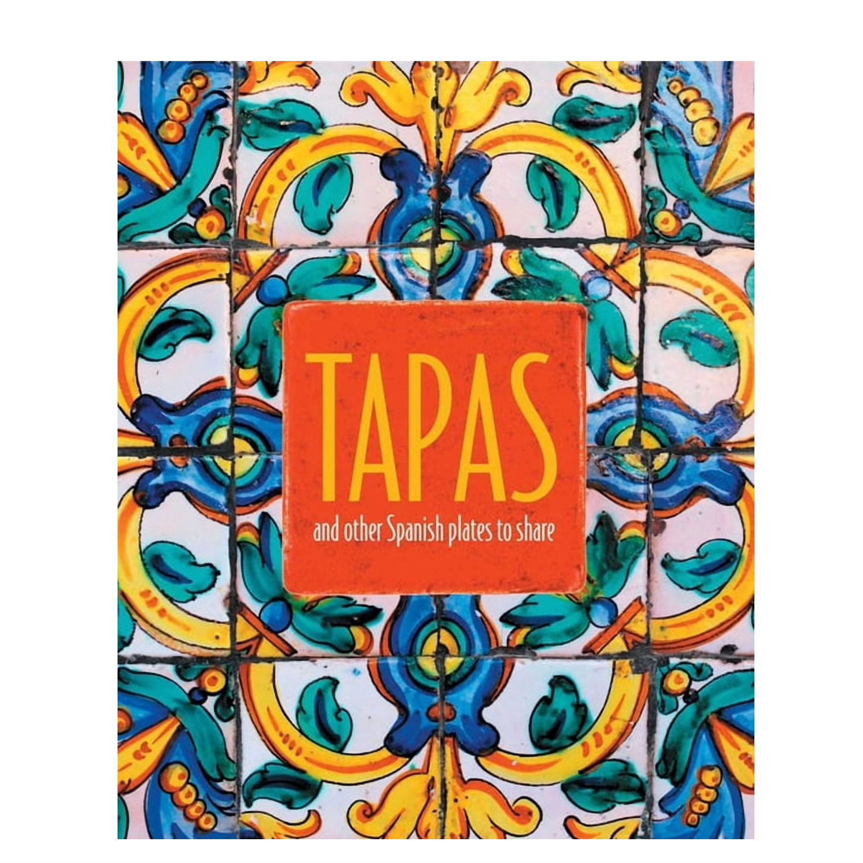 Tapas and Other Spanish Plates to Share