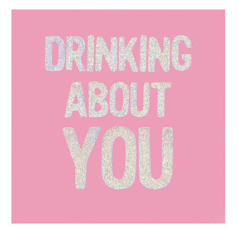 Drinking About You Napkin