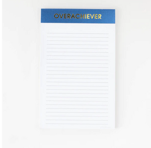 OVERACHIEVER - NOTEPAD